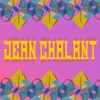 Jean Chalant - Jean Chalant