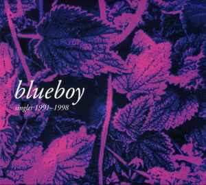 Blueboy – Singles 1991u200b-1998 (2023