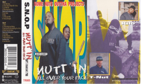 S.N.O.P. – Nutt'In All Over Your Face (1994, CD) - Discogs