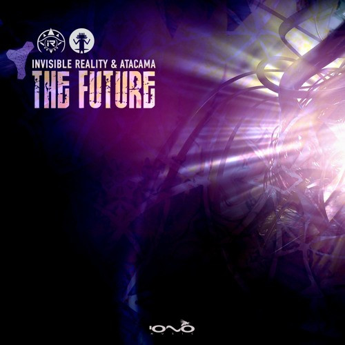 last ned album Invisible Reality & Atacama - The Future