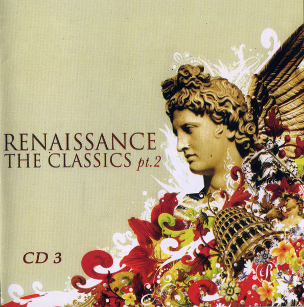 Renaissance: The Classics pt.2 (2006, CD) - Discogs