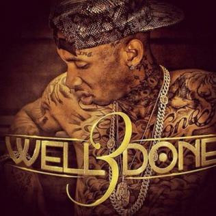 Tyga – Well Done 3 (2012, 320 Kbps, File) - Discogs