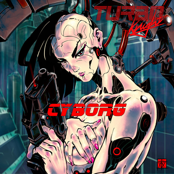 télécharger l'album Turbo Knight - Cyborg Remixed