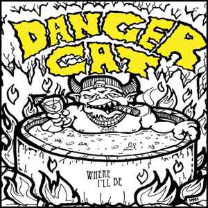 Dangercat - Where I'll Be  album cover