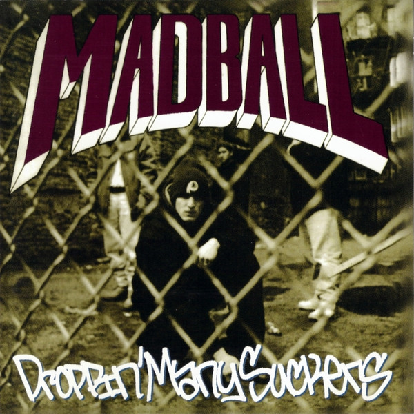 Madball – Droppin' Many Suckers (1992, Vinyl) - Discogs