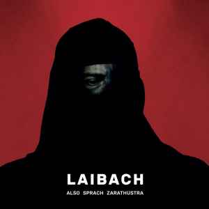 Also Sprach Zarathustra - Laibach