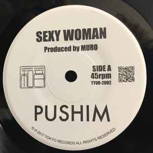 Pushim – Sexy Woman (2017, Vinyl) - Discogs