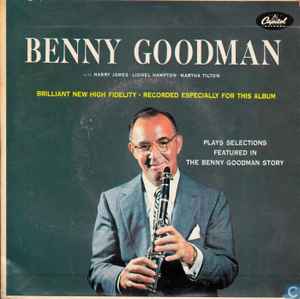 Benny Goodman – Benny Goodman Plays Selections From The Benny