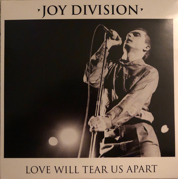 Joy Division - Love Will Tear Us Apart | Releases | Discogs