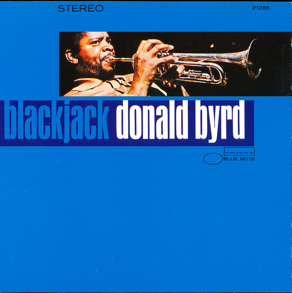 Donald Byrd - Blackjack | Releases | Discogs