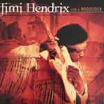 Jimi Hendrix – Live At Woodstock (2017, Vinyl) - Discogs