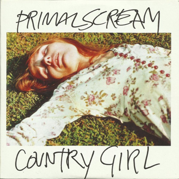 PRIMAL SCREAM / COUNTRY GIRL 7” - 洋楽