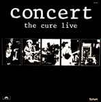 Pochette de Concert  - The Cure Live, 1984, Vinyl