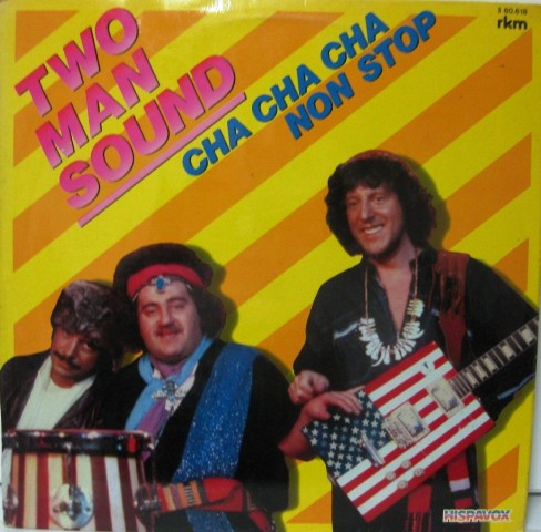 Two Man Sound Cha Cha Cha Non Stop 1980 Vinyl Discogs