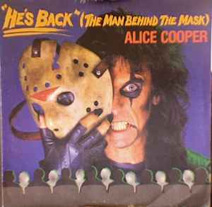 Alice Cooper - He's Back (The Man The | Releases | Discogs