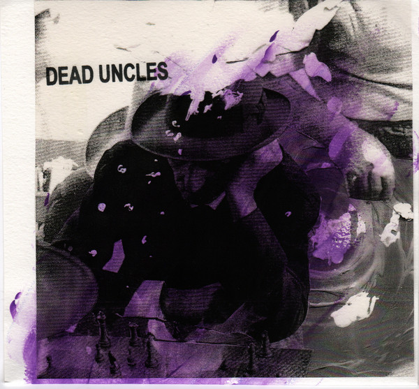 Album herunterladen Dead Uncles - Dead Uncles