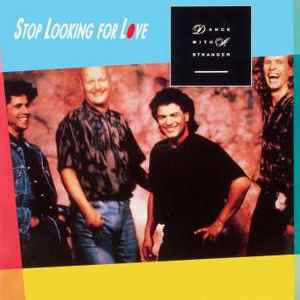 Dance With A Stranger - Stop Looking For Love album cover