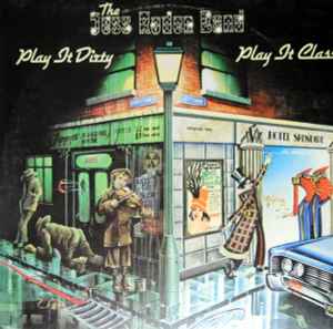 The Jess Roden Band – Play It Dirty, Play It Class (1976, Vinyl