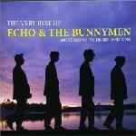 Echo & The Bunnymen – The Very Best Of Echo & The Bunnymen