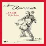 J.S. Bach - Mstislav Rostropovich – J.S. Bach Cello Suites (2021