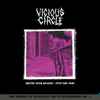 Vicious Circle (7) - Rhyme With Reason / Into The Void 