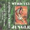 Jumping Jack Frost - Strictly Jungle - Only For The Hardcore Junglists