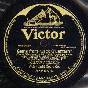 Victor Light Opera Company - Gems From "Jack O'Lantern" / Gems From "Leave It To Jane" album cover