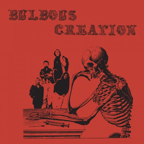 希少盤】Bulbous Creation - You Won´t Remember Dying◇69-70年録 94