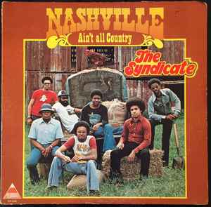 The Syndicate (13) - Nashville Ain't All Country album cover
