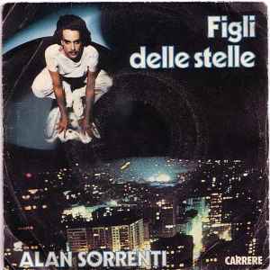 Alan Sorrenti - Figli Delle Stelle - 1977 versione originale restaurata 
