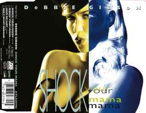 Debbie Gibson - Shock Your Mama