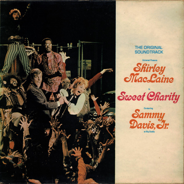 Shirley MacLaine Co-starring Sammy Davis Jr. – Sweet Charity (The