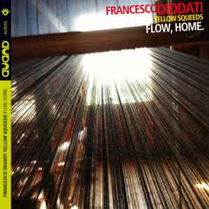 Francesco Diodati - Flow, Home. album cover