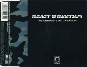 The Complete Intoxication - React 2 Rhythm