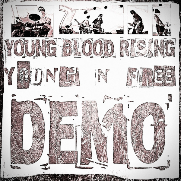 last ned album Young Blood Rising - Young N Free