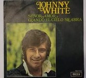 ladda ner album Johnny White - Señor amor
