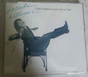 Lucinda Williams - I Just Wanted To See You So Bad album cover