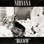 Cover of Bleach, 1989, Vinyl
