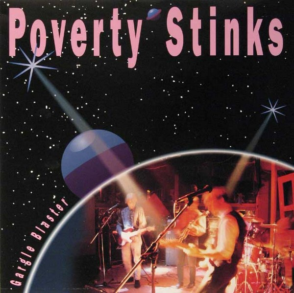 Album herunterladen Poverty Stinks - Gargle Blaster