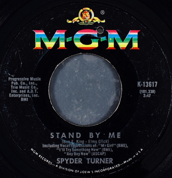 Spyder Turner - Stand By Me / You're Good Enough For Me | Releases