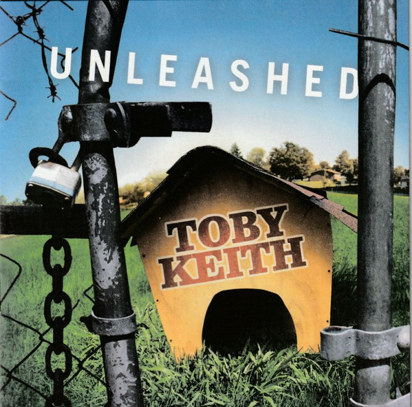 Toby Keith – Unleashed (2002, CDr) - Discogs