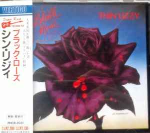 Thin Lizzy – Black Rose A Rock Legend (1990, CD) - Discogs