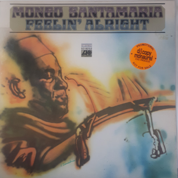 Mongo Santamaria - Feelin' Alright | Releases | Discogs