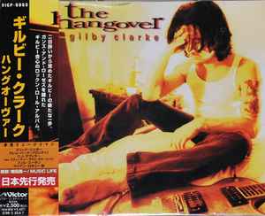 Gilby Clarke - The Hangover album cover