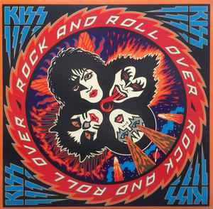 Kiss – Rock And Roll Over (1977, Vinyl) - Discogs