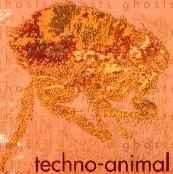 Techno Animal - Ghosts album cover
