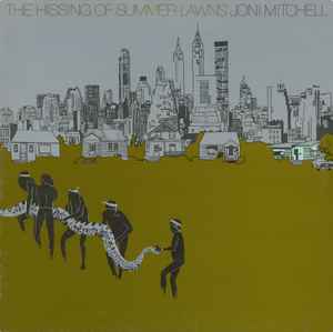 Joni Mitchell - The Hissing Of Summer Lawns