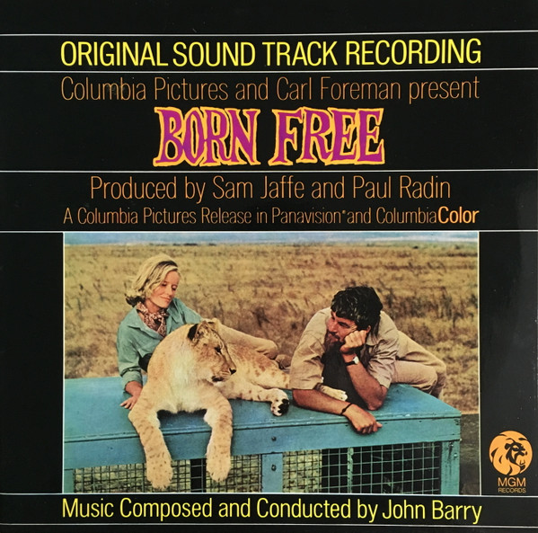 John Barry - Born Free (Original Sound Track Recording) | Releases