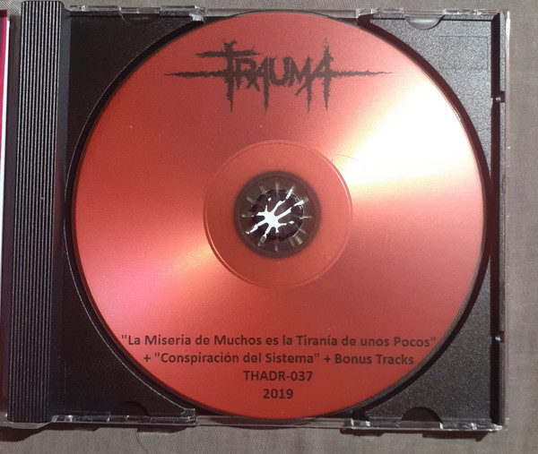 télécharger l'album Trauma - La Miseria De Muchos Es la Tiranía De Unos Pocos Conspiración Del Sistema Bonus Tracks