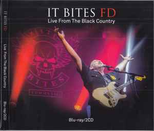 It Bites FD – Live From The Black Country (2023, Digifile, CD